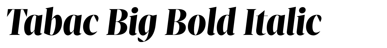Tabac Big Bold Italic